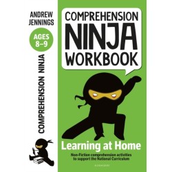 Comprehension Ninja Workbook for Ages 8-9: Comprehension activities to support the National Curriculum at home