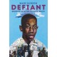 Defiant: Growing Up in the Jim Crow South