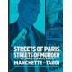 Streets of Paris, Streets of Murder (vol. 2): The Complete Noir Stories of Manchette and Tardi