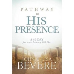 Pathway To His Presence