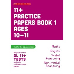 11+ Practice Papers for the GL Assessment Ages 10-11 - Book 1