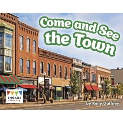 Come and See the Town