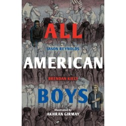 All American Boys: The Illustrated Edition