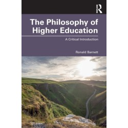 The Philosophy of Higher Education: A Critical Introduction