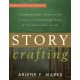 Story Crafting: Classroom-Ready Materials for Teaching Fiction Writing Skills in the High School Grades