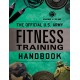 The Official U.S. Army Fitness Training Handbook