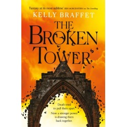 The Broken Tower: Heart-stopping epic fantasy perfect for readers of Leigh Bardugo and Samantha Shannon
