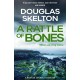 A Rattle of Bones: A Rebecca Connolly Thriller