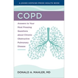 COPD: Answers to Your Most Pressing Questions about Chronic Obstructive Pulmonary Disease