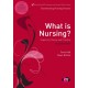 What is Nursing? Exploring Theory and Practice: Exploring Theory and Practice