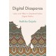 Digital Diasporas: Labor and Affect in Gendered Indian Digital Publics