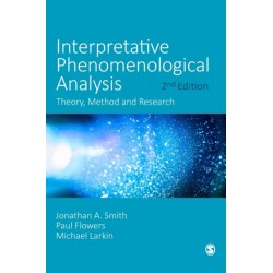 Interpretative Phenomenological Analysis: Theory, Method and Research
