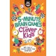 5-Minute Brain Games for Clever Kids®