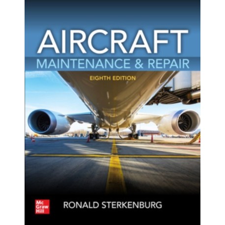 Aircraft Maintenance & Repair, Eighth Edition