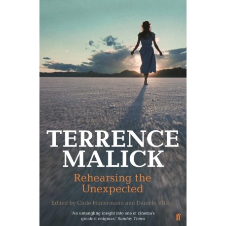 Terrence Malick: Rehearsing the Unexpected