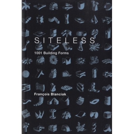 SITELESS: 1001 Building Forms