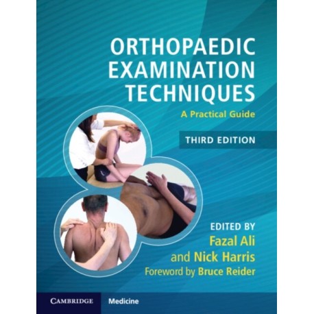 Orthopaedic Examination Techniques: A Practical Guide