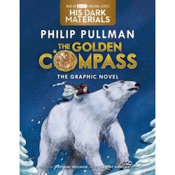 The Golden Compass Graphic Novel, Complete Edition: The Graphic Novel