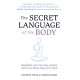 The Secret Language of the Body: Regulate Your Nervous System, Heal Your Body, Free Your Mind