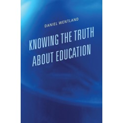 Knowing the Truth about Education