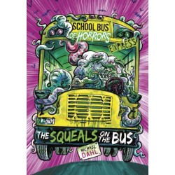 The Squeals on the Bus - Express Edition