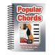 How to Use Popular Chords: Easy-to-Use, Easy-to-Carry, One Chord on Every Page