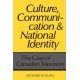 Culture, Communication and National Identity: The Case of Canadian Television