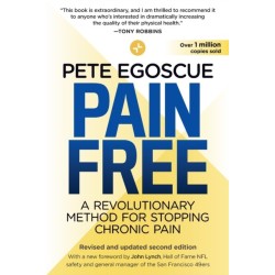 Pain Free (Revised and Updated Second Edition): A Revolutionary Method for Stopping Chronic Pain