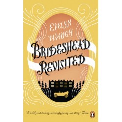 Brideshead Revisited: The Sacred And Profane Memories Of Captain Charles Ryder