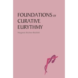 Foundations of Curative Eurythmy