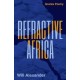 Refractive Africa: Ballet of the Forgotten