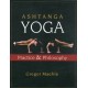 Ashtanga Yoga: Practice and Philosophy