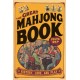 The Great Mahjong Book: History, Lore, and Play