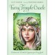 Faery Temple Oracle: Wisdom and Wonder to Empower Your Faery Spirit
