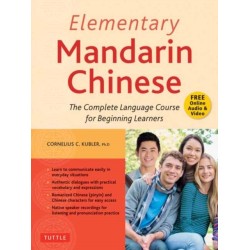 Elementary Mandarin Chinese Textbook: The Complete Language Course for Beginning Learners (With Companion Audio)