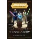 Star Wars: The Rising Storm (The High Republic): (Star Wars: the High Republic Book 2)