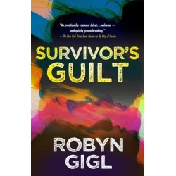 Survivor’s Guilt
