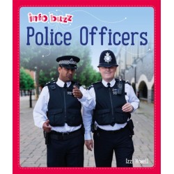 Info Buzz: People Who Help Us: Police Officers