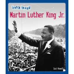 Info Buzz: Black History: Martin Luther King Jr.