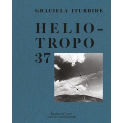 Graciela Iturbide, Heliotropo 37