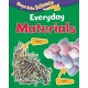 Ways Into Science: Everyday Materials