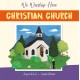 We Worship Here: Christian Church