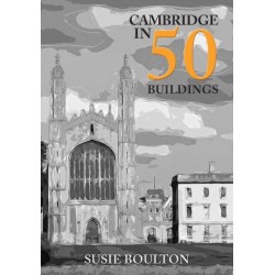 Cambridge in 50 Buildings