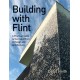 Building With Flint: A Practical Guide to the Use of Flint in Design and Architecture