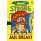 Romans on the Rampage: Jail Break!