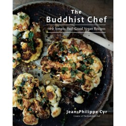 The Buddhist Chef: 100 Simple, Feel-Good Vegan Recipes