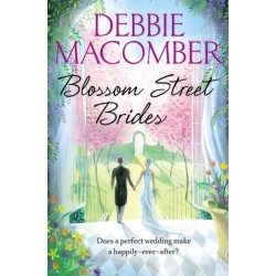 Blossom Street Brides: A Blossom Street Novel