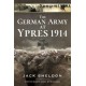 The German Army at Ypres 1914