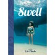 Swell: A Sailing Surfer's Voyage of Awakening