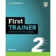 First Trainer 2 Six Practice Tests with Answers with Resources Download with eBook